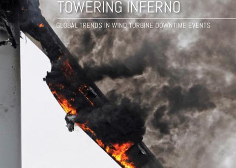 Towering Inferno report analyses causes, consequences and prevention of wind industry issue