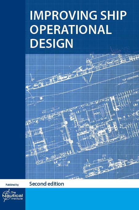 The book gives ship designers an insight into how those onboard work and live